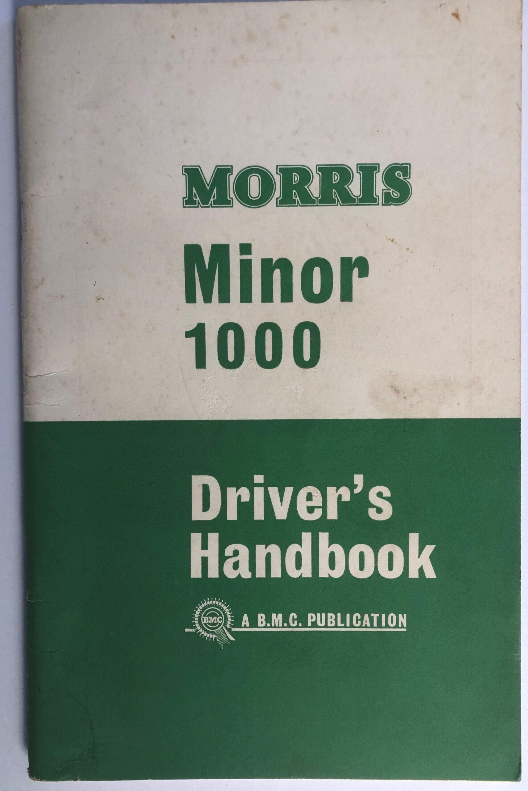 Morris Minor 1000 Drivers Handbook